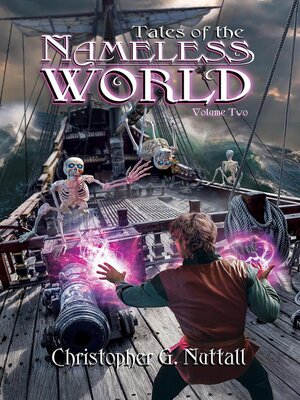 cover image of Tales of the Nameless World, Volume Two